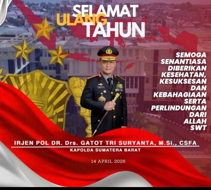 tvmiranda.com | Selamat Ulang Tahun KAPOLDA SUMBAR IRJEN POL DR.Drs Gatot Tri Suryanta,M.Si. CSFA