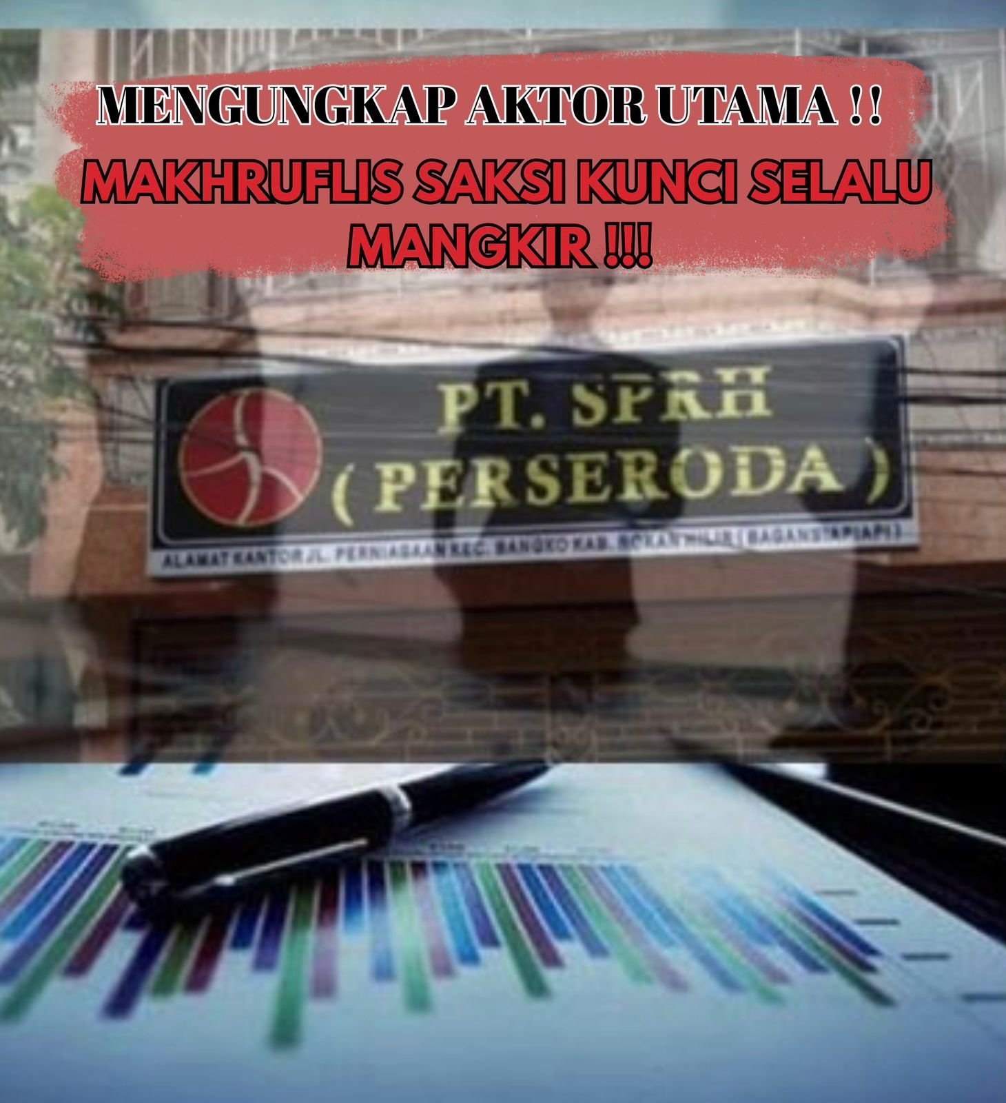 tvmiranda.com | MENGUNGKAP AKTOR DALAM KASUS KORUPSI BUMD SPRH DI ROKAN HILIR 