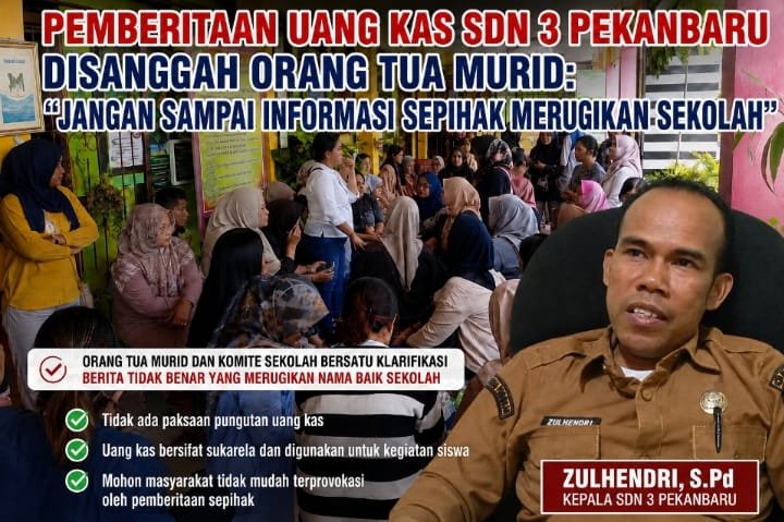 | Klarifikasi Uang Kas Rp1.000/Hari di SDN 3 Pekanbaru, Orang Tua: Hanya di Kelas 5 dan Bukan Program Sekolah | Klarifikasi Uang Kas Rp1.000/Hari di SDN 3 Pekanbaru, Orang Tua: Hanya di Kelas 5 dan Bukan Program Sekolah