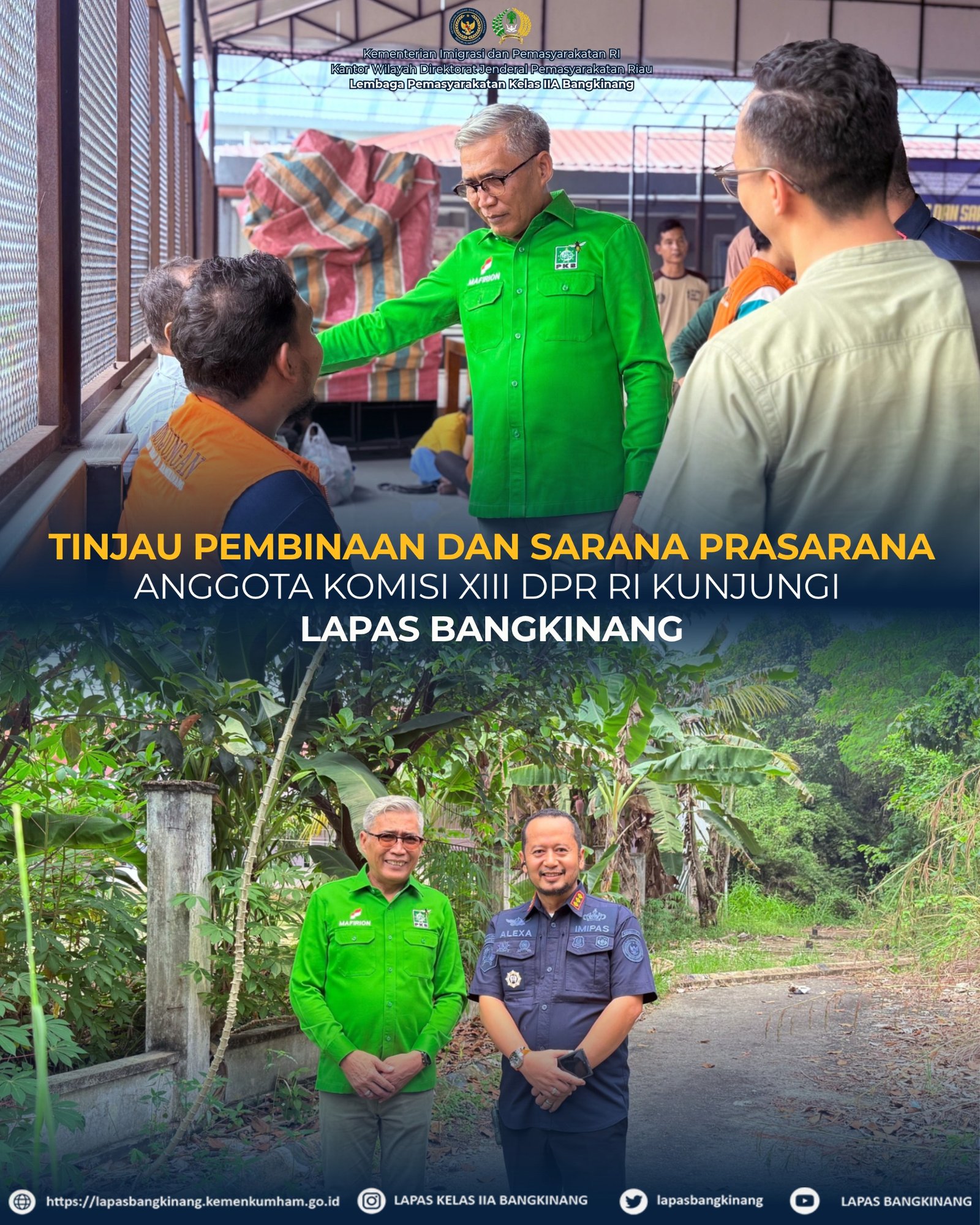 | ANGGOTA KOMISI XIII DPR RI KUNJUNGI LAPAS BANGKINANG, TINJAU PEMBINAAN DAN SARANA PRASARANA